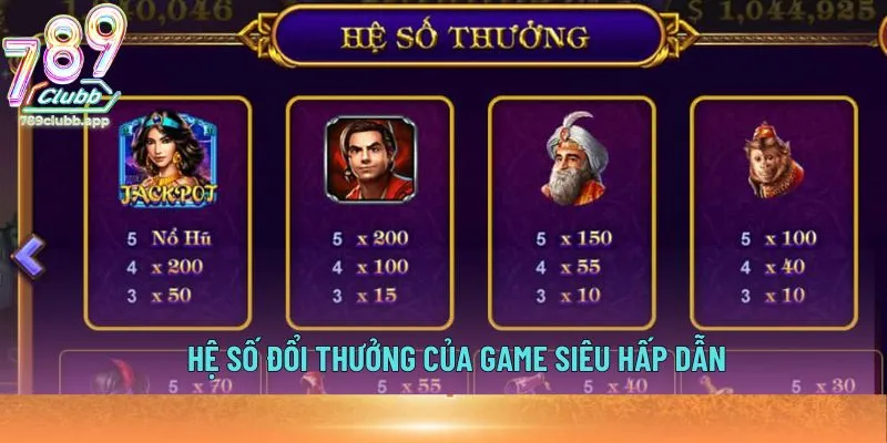 Hệ số đổi thưởng của game siêu hấp dẫn