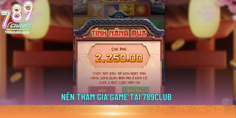 Nên tham gia game tại 789club